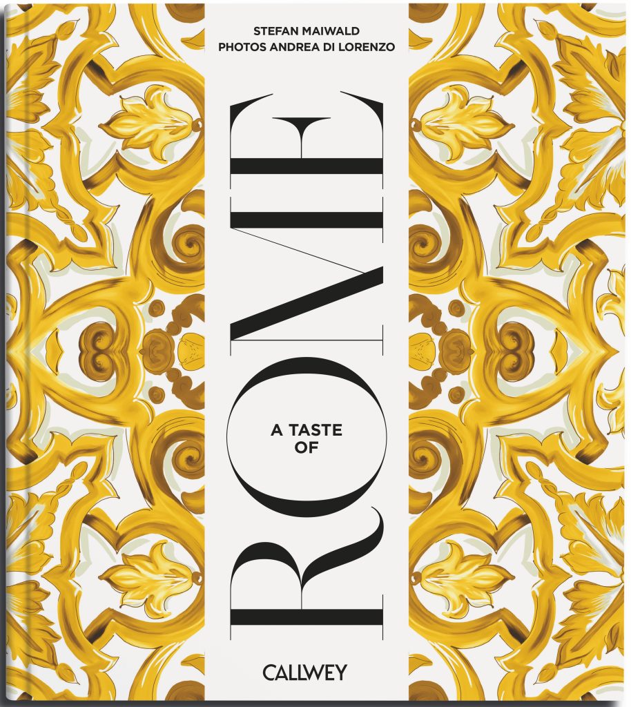 A Taste of Rome - Callwey