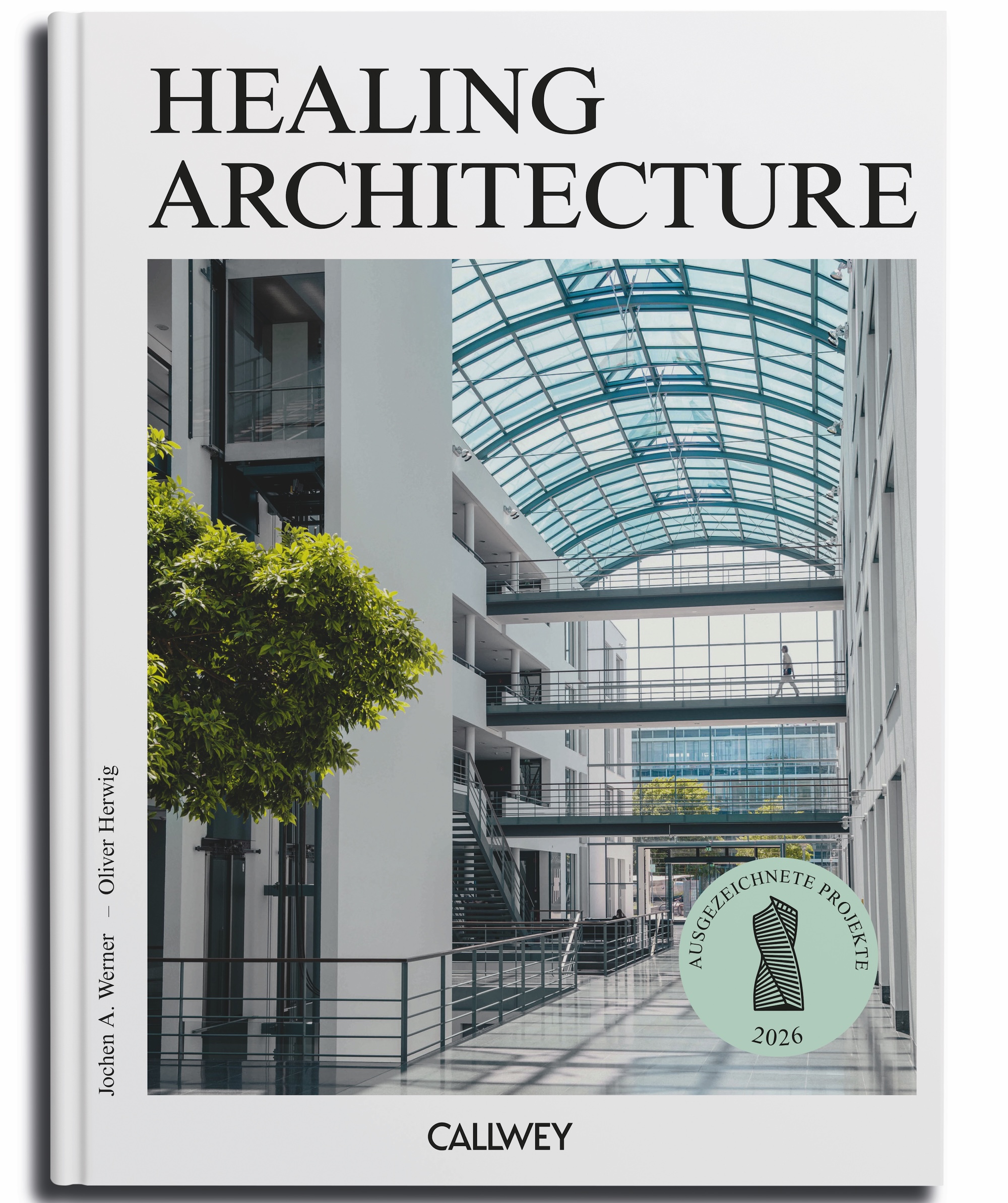 Healing Architecture 2026